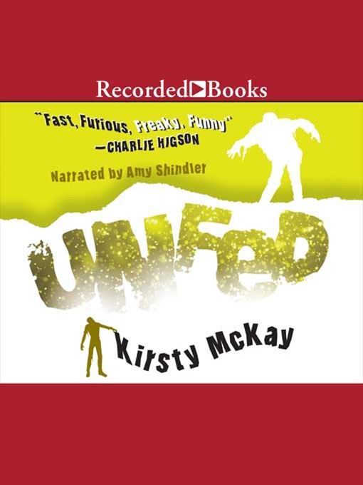 Title details for Unfed by Kirsty McKay - Available